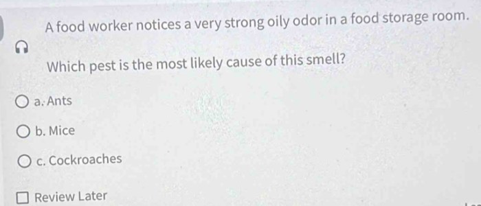 A food worker notices a very strong oily odor